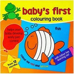 Baby's First Colouring Book...
